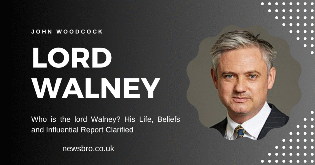 lord Walney